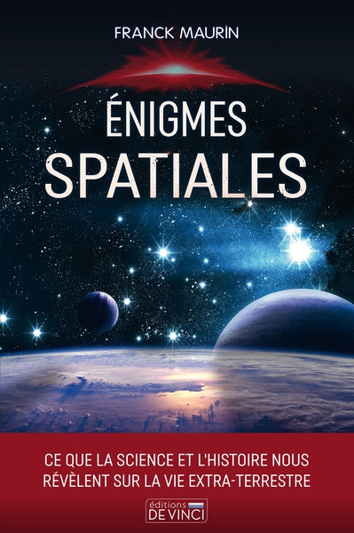 Enigmes spatiales : ce que la science et l'histoire nous révèlent sur la vie extra-terrestre Religion & Esotericism