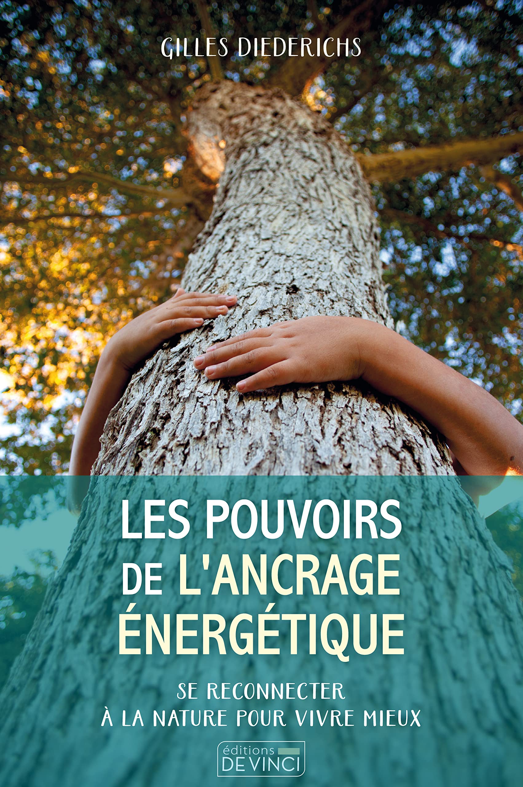 Les pouvoirs de l'ancrage énergétique Religion & Esotericism
