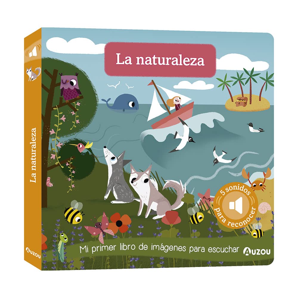 Libro de sonidos. La naturaleza (Mis primeras imágenes para escuchar) Parents & Children