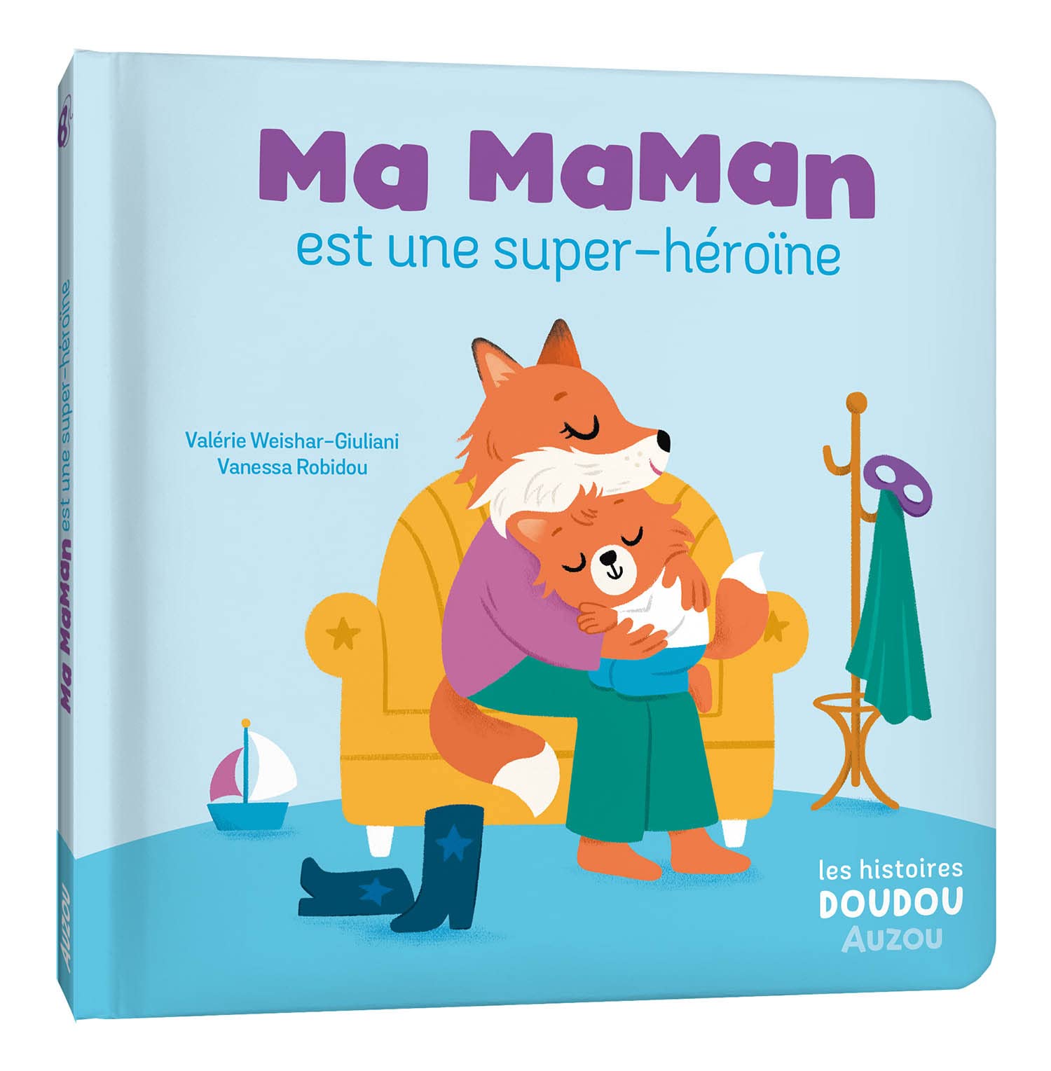 LES HISTOIRES DOUDOU - MA MAMAN EST UNE SUPER-HÉROÏNE: - Children's books