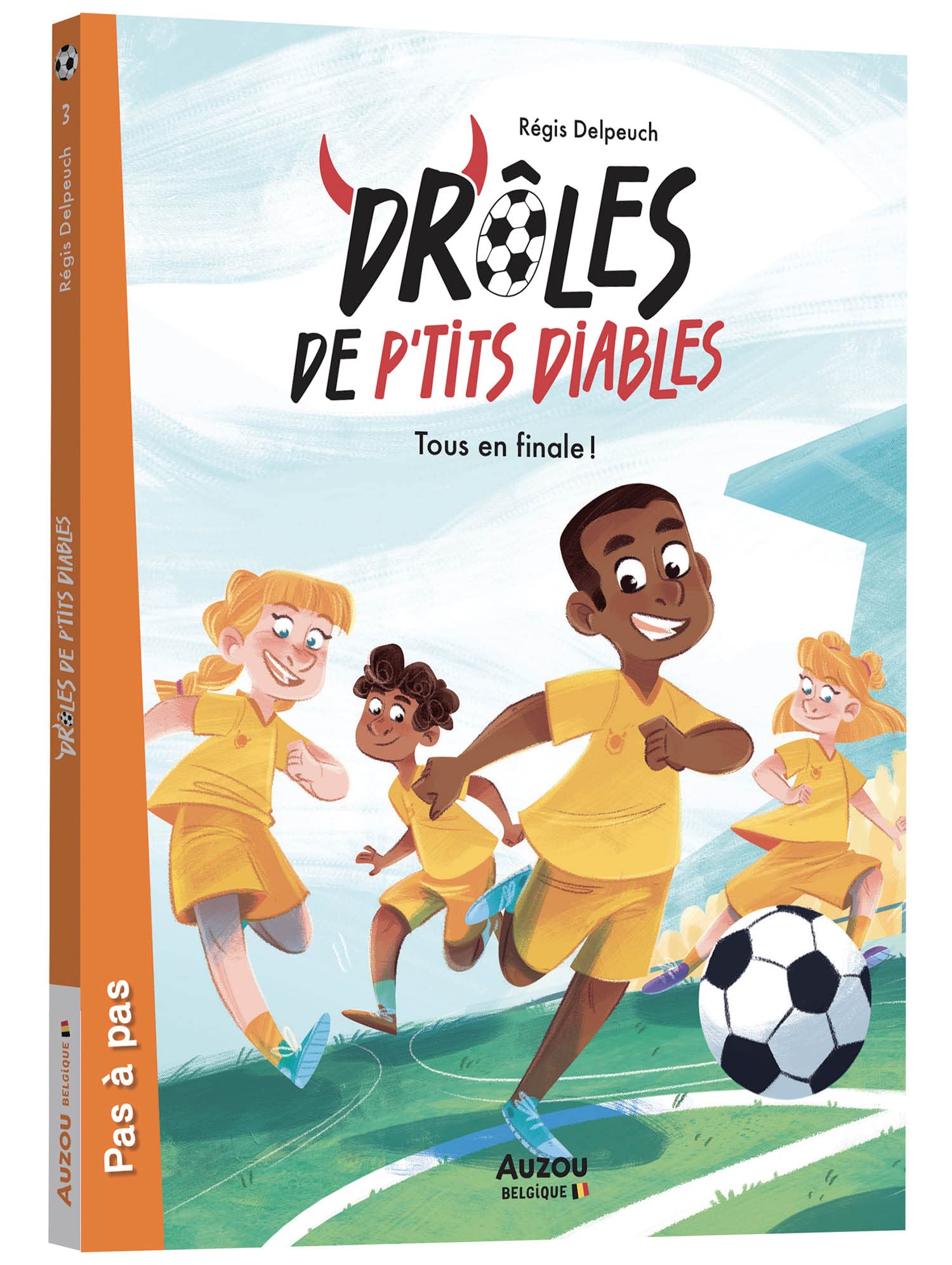 Drôles de P'tits Diables - Tome 3 Tous en finale ! Novels & Short Stories