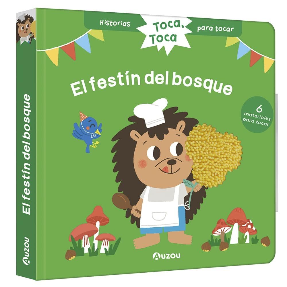 Historias para tocar. Toca, toca. ¡El festín del bosque! Libro con texturas para bebés (Toca toca. Historias para tocar) Parents & Children