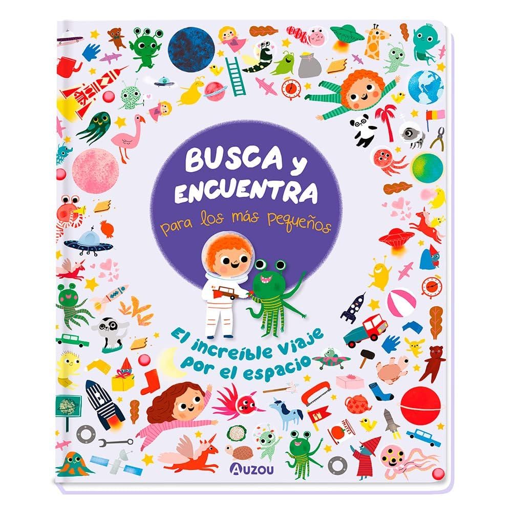Busca y Encuentra para los más pequeños. El increíble viaje por el espacio book