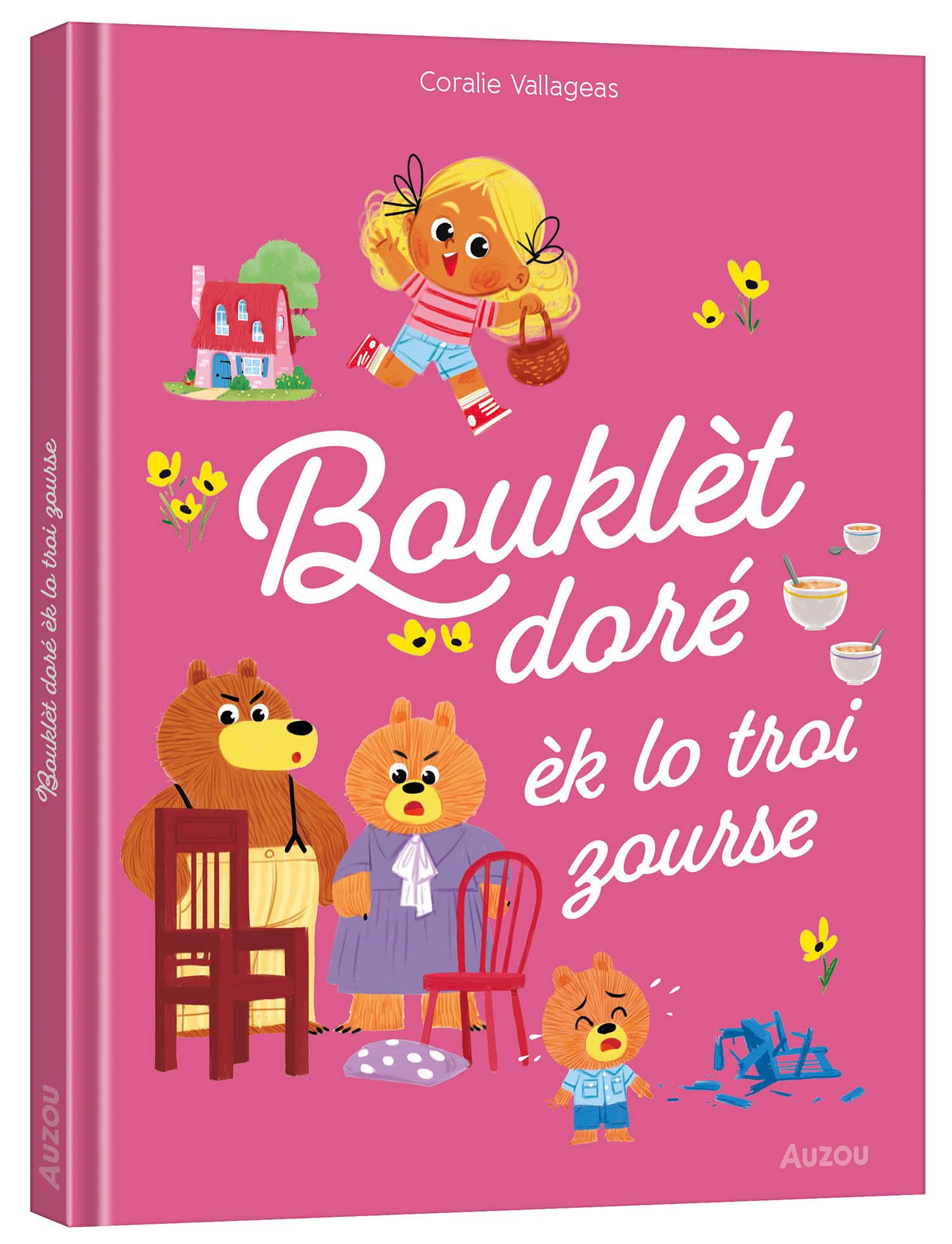 LES P'TITS CLASSIQUES - BOOKLÈT DORÉ ÈK LO TROI ZOURSE - CRÉOLE RÉUNIONNAIS book