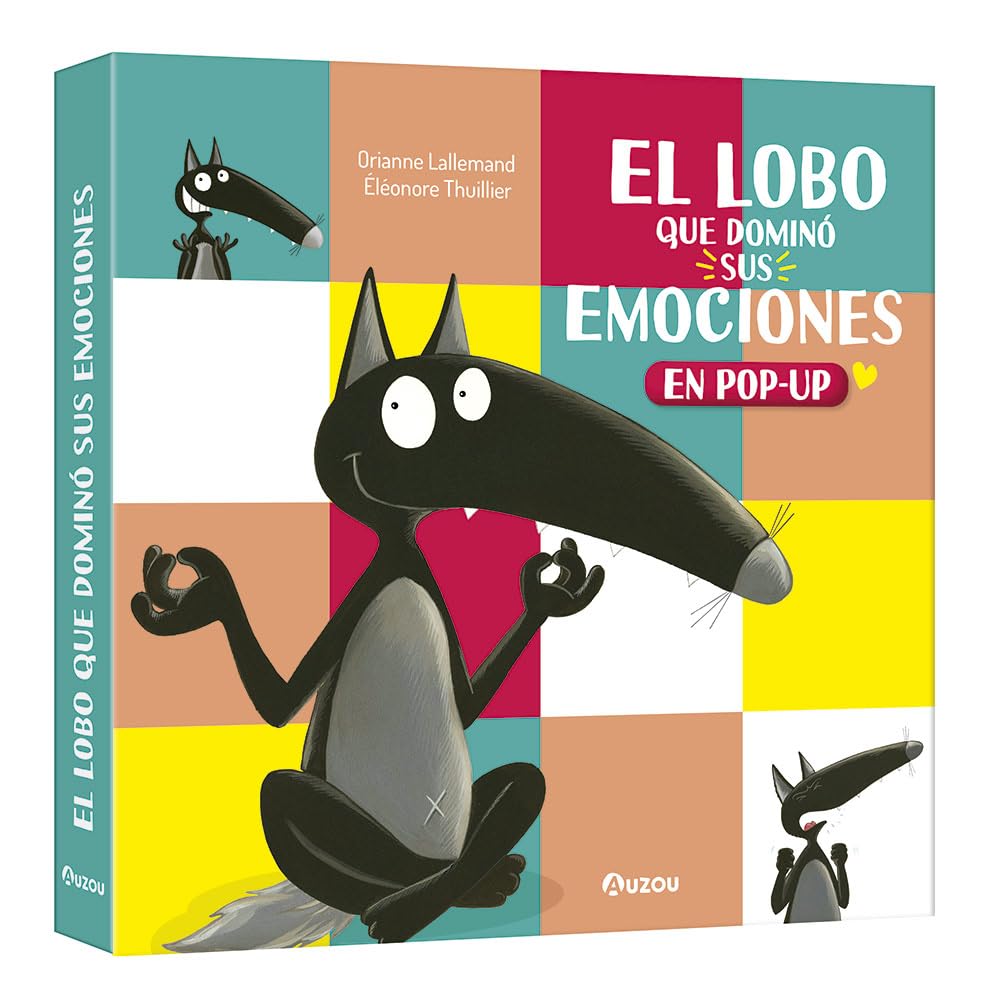 El lobo que dominó sus emociones.Pop-up book