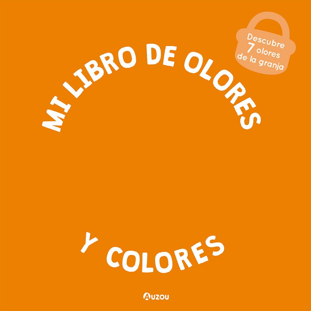 Mi libro de olores y colores. La granja book