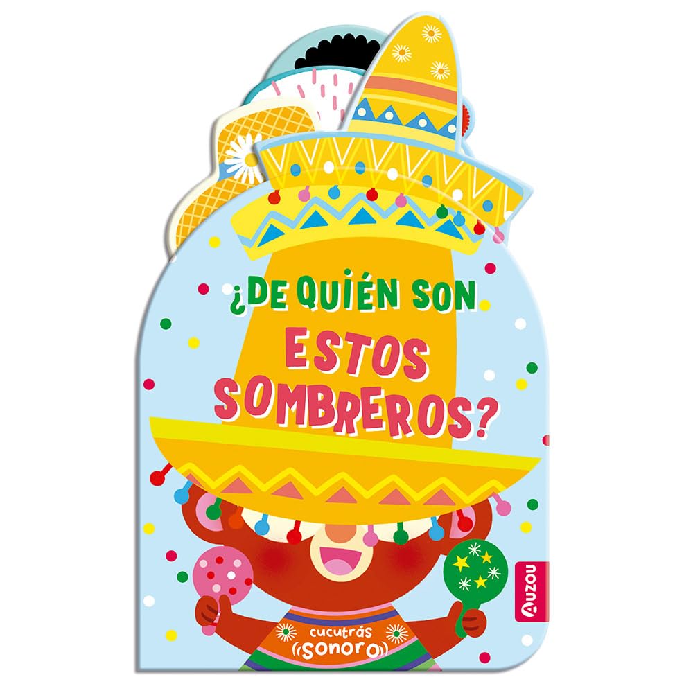 Cucutrás sonoros. ¿De quién son estos sombreros? Sonidos y lengüetas book
