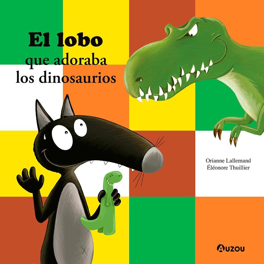 El lobo que adoraba los dinosaurios book