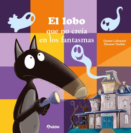 El lobo que no creía en los fantasmas book