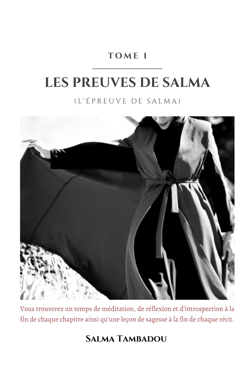 Les preuves de Salma: L'épreuve de Salma Memories