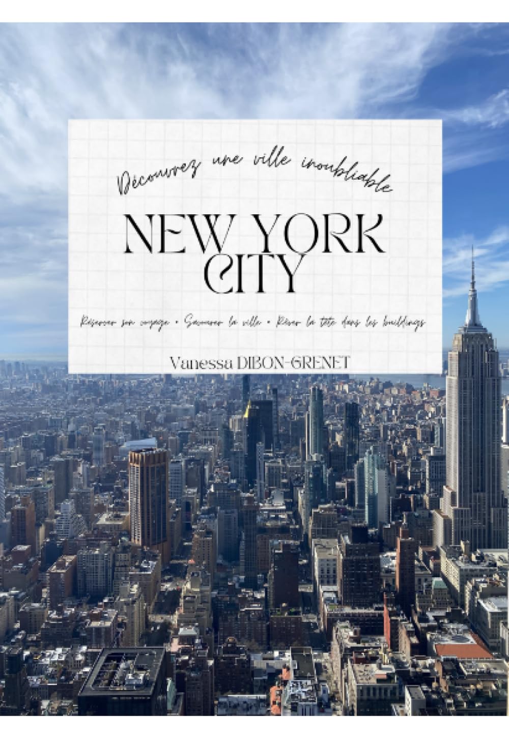 New York City: L'antiguide touristique book