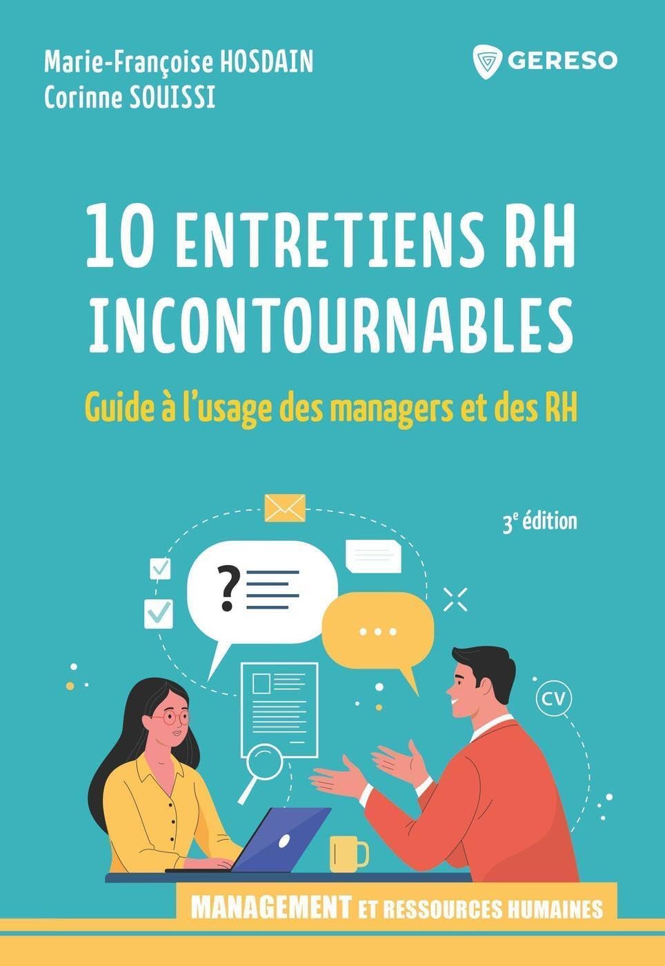 10 entretiens RH incontournables: Guide à l'usage des managers et des RH book