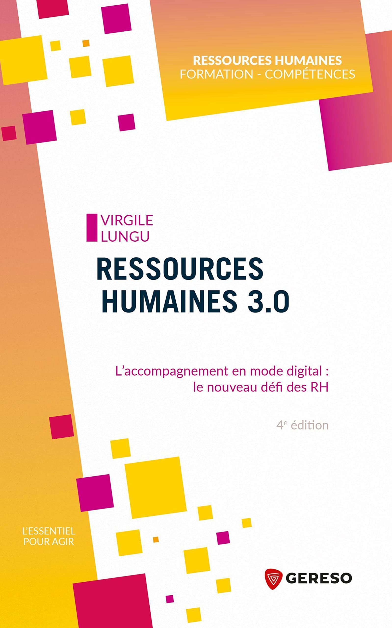 Ressources humaines 3.0: L'accompagnement en mode digital : le nouveau défi des RH book