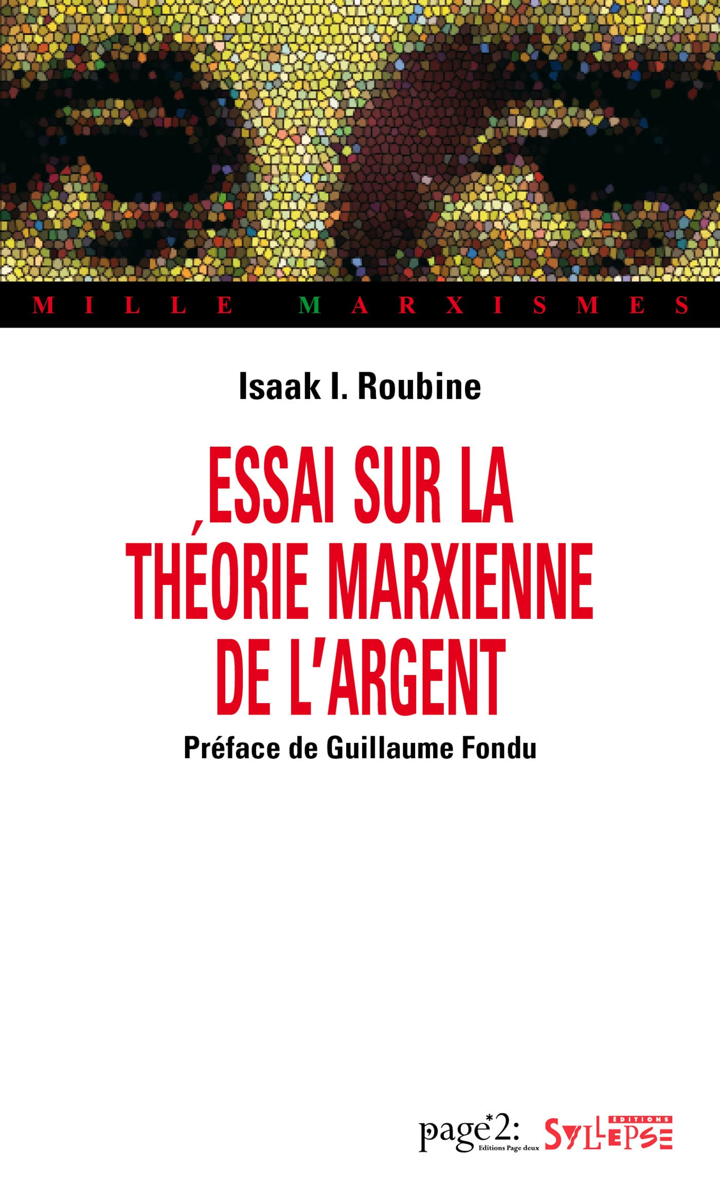 Essai sur la théorie marxienne de l'argent book
