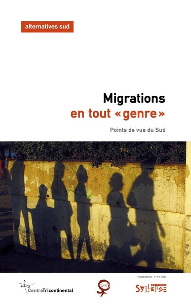 Alternatives Sud, n° 1 (2023). Migrations en tout genre : points de vue du Sud book