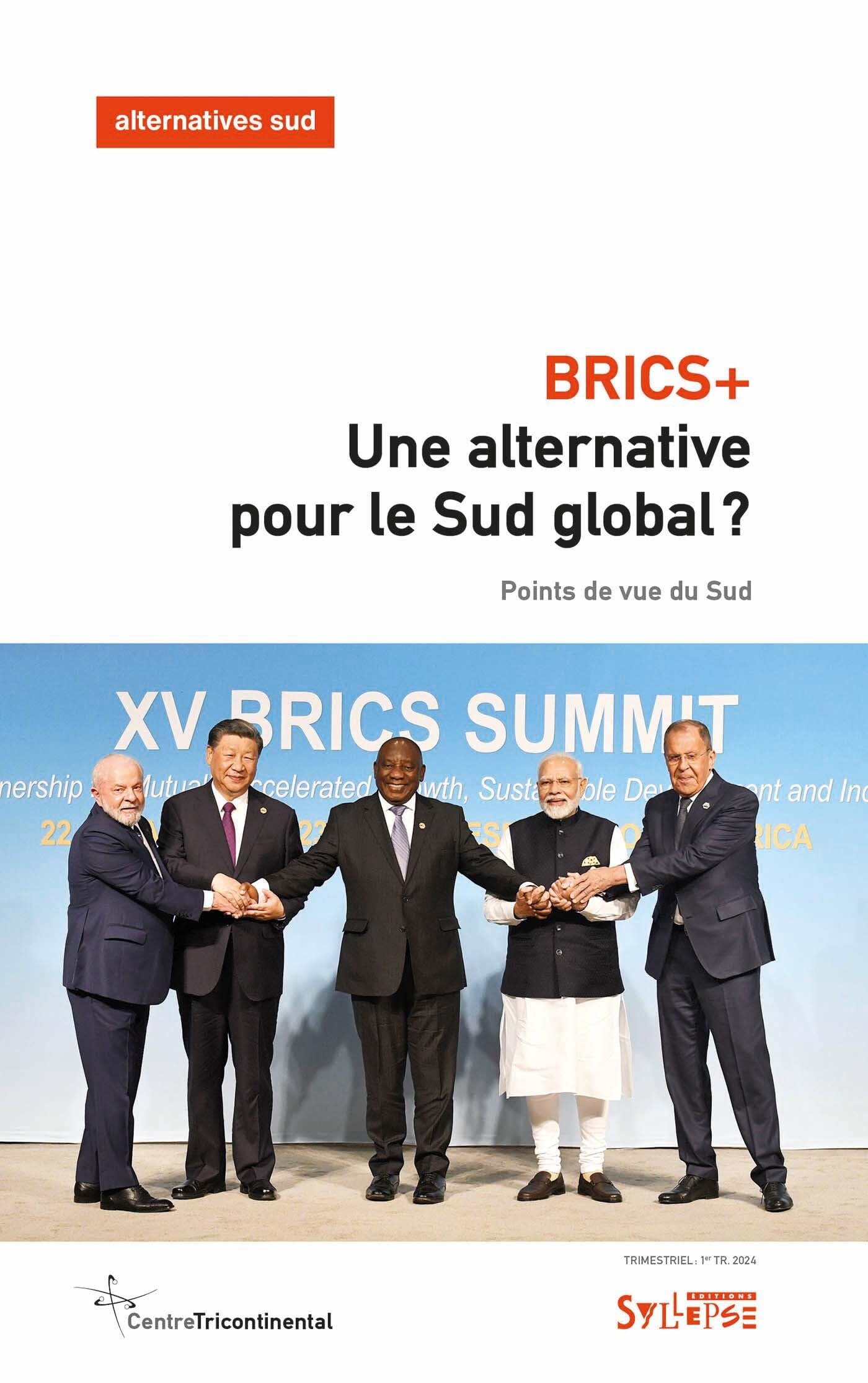 BRICS+ : une alternative pour le Sud global ?: Points de vue du Sud Business, Finance & Career