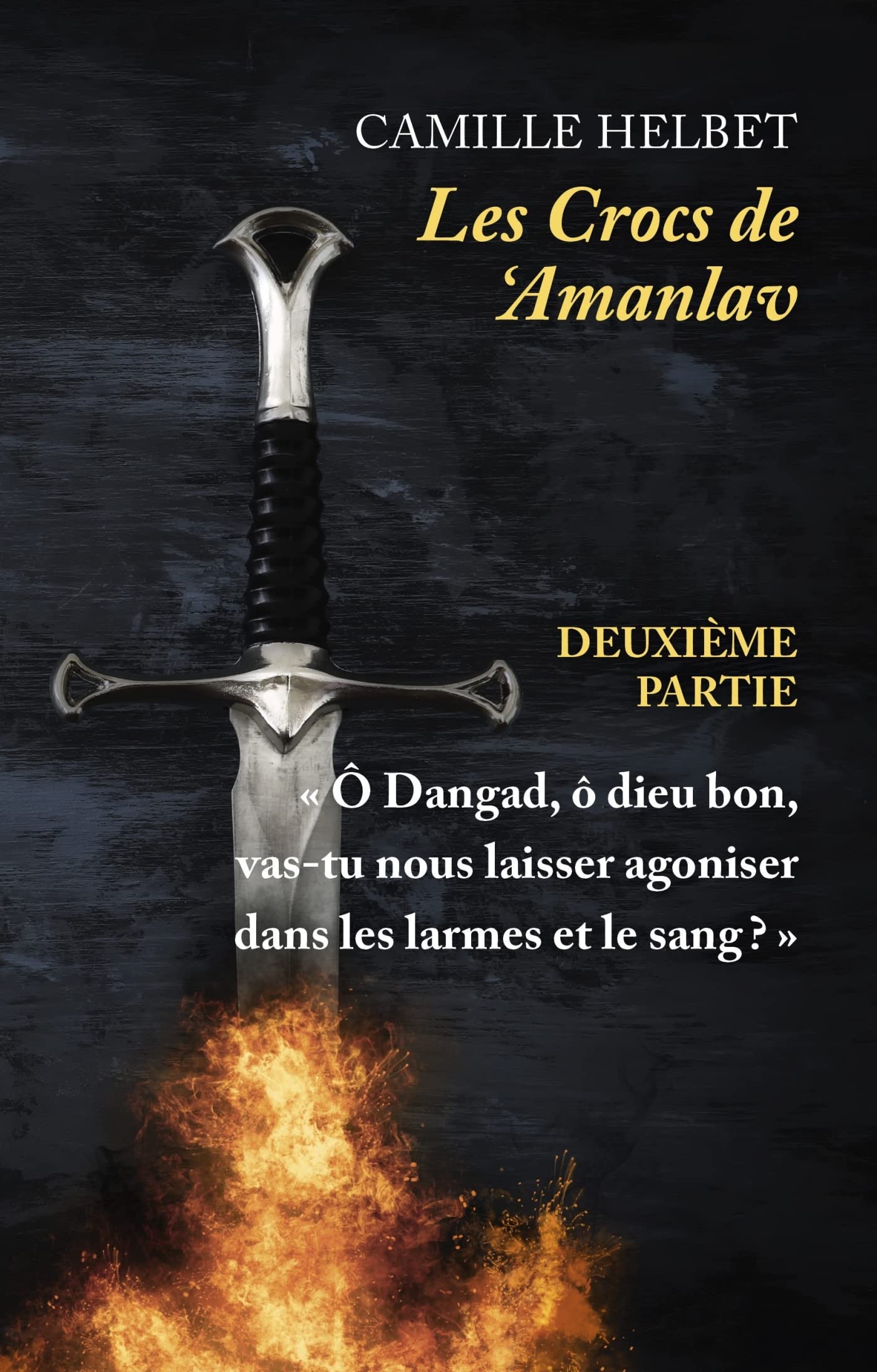 Les Crocs de 'Amanlav - Deuxième partie book