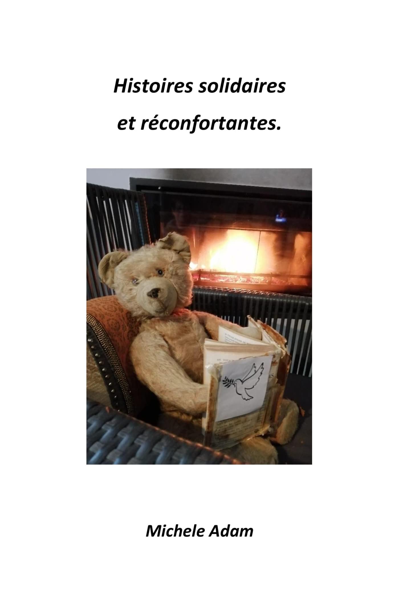 Histoires solidaires et réconfortantes book