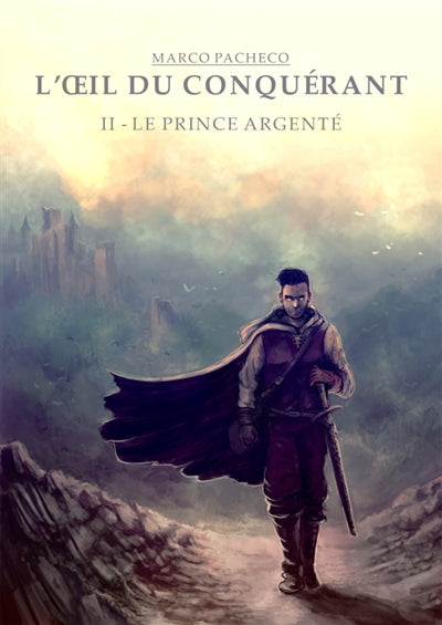Product Image: L'OEil du conquérant : II : Le Prince argenté