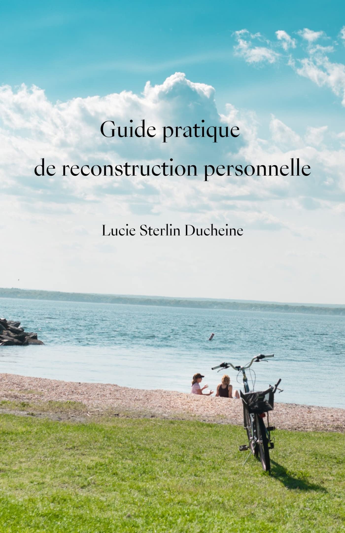 Guide pratique de reconstruction personnelle book