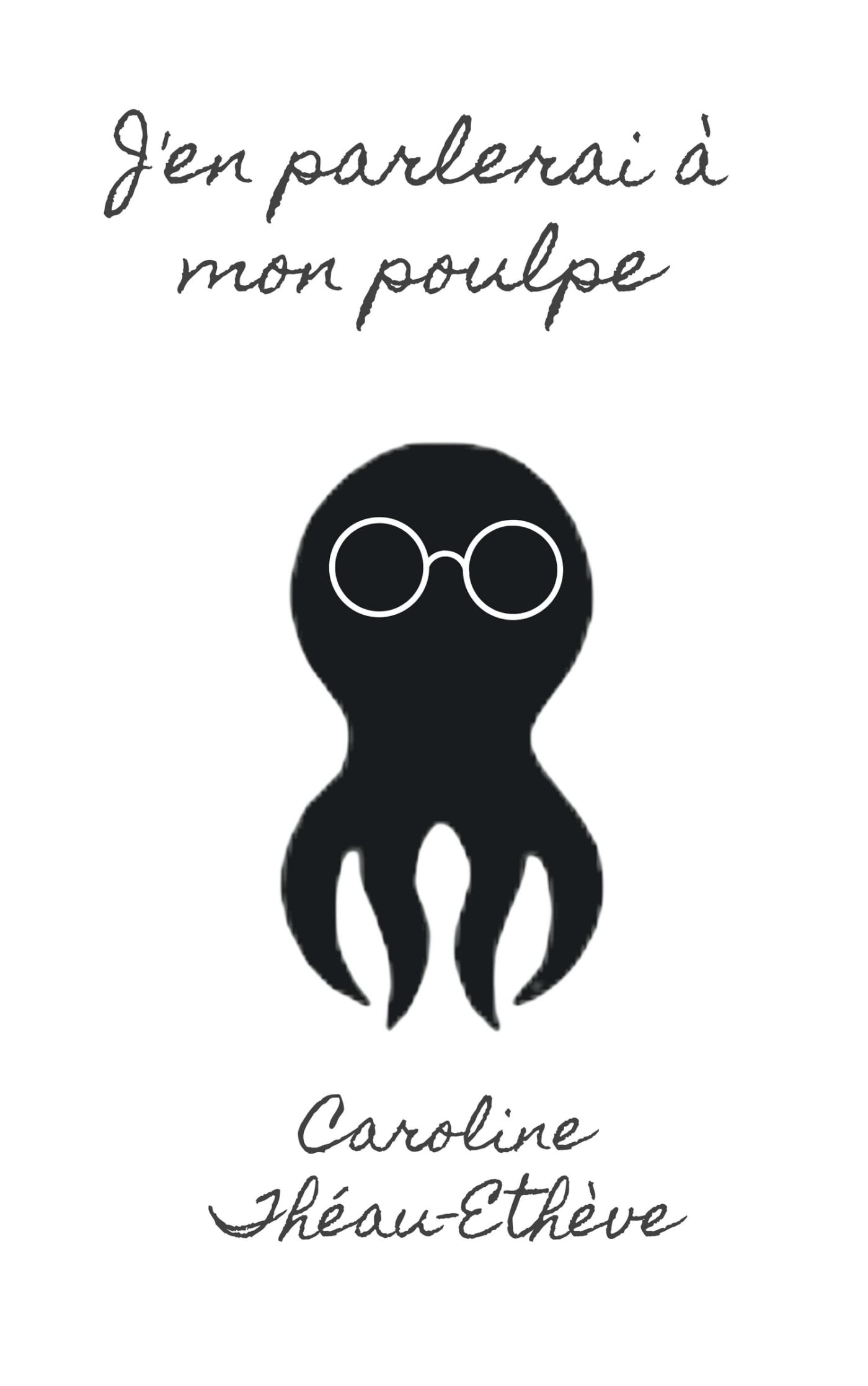 J'en parlerai à mon poulpe book