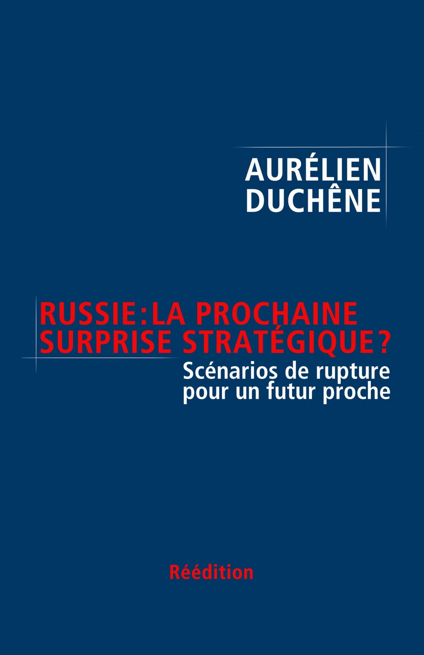 Russie : la prochaine surprise stratégique ? book