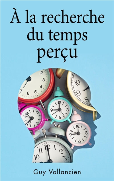 Product Image: A la recherche du temps perçu