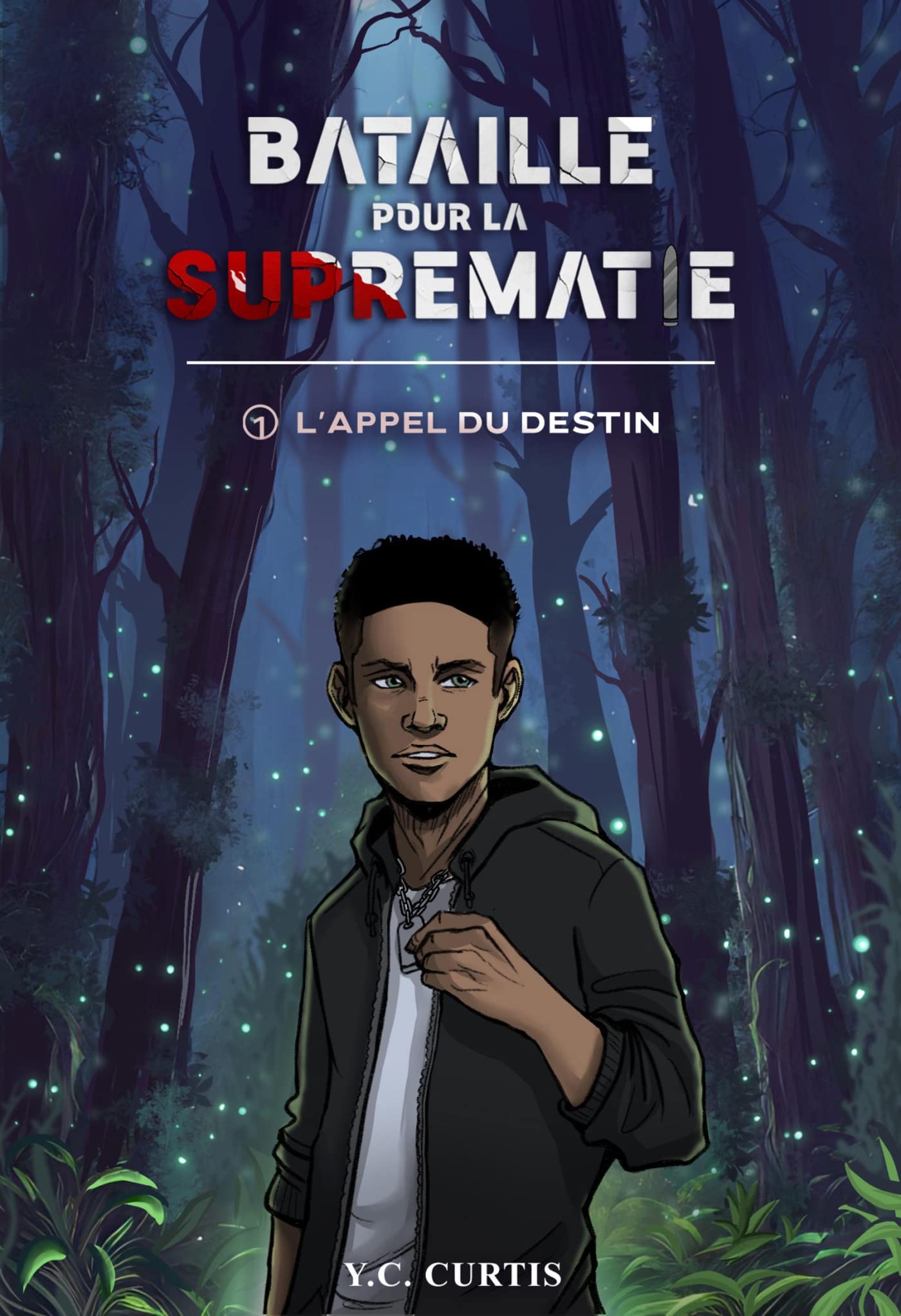 Bataille pour la Suprématie - Tome 1: L'Appel du destin Novels & Short Stories