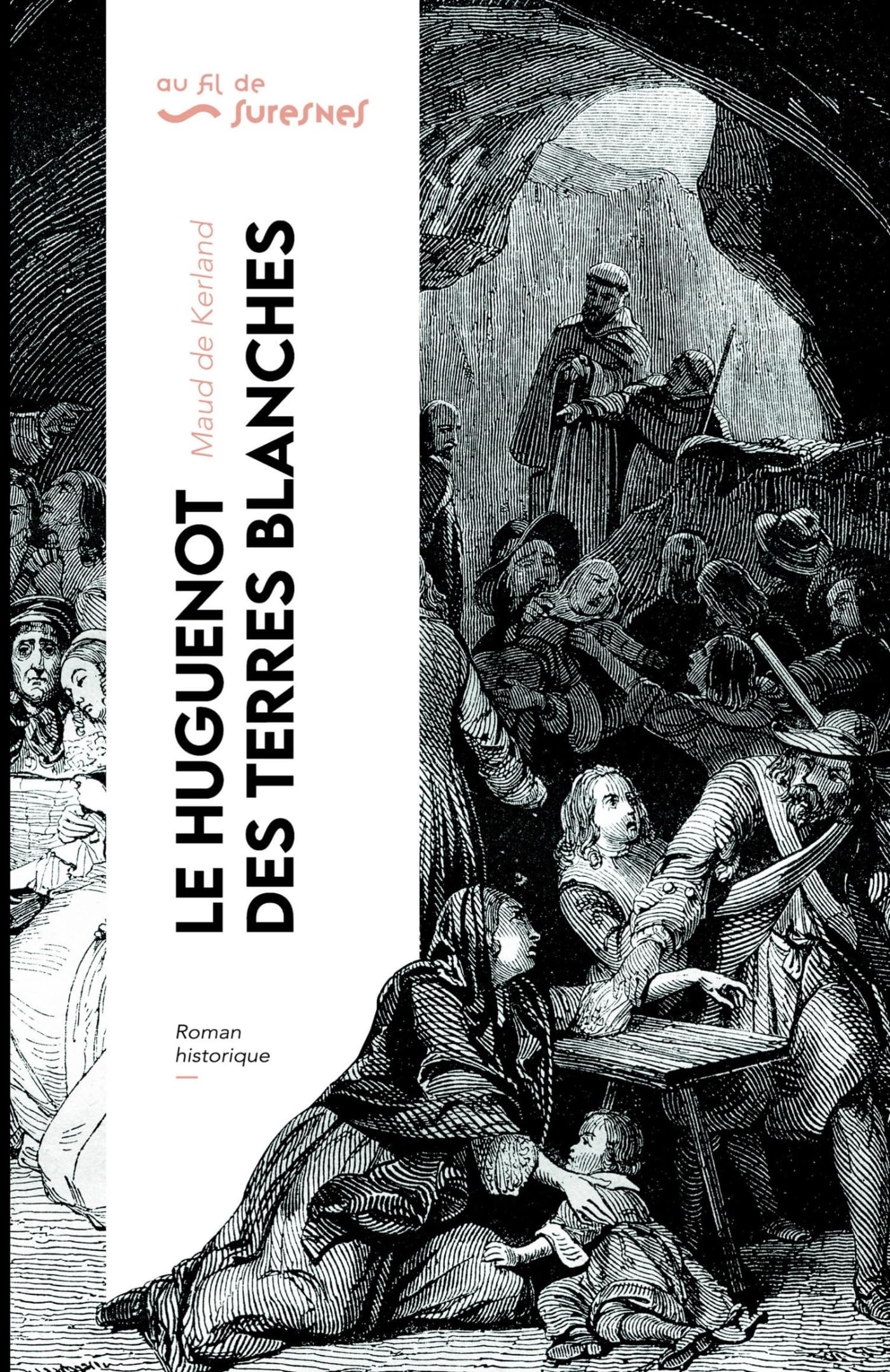 Le Huguenot des Terres-Blanches - Édition enrichie book