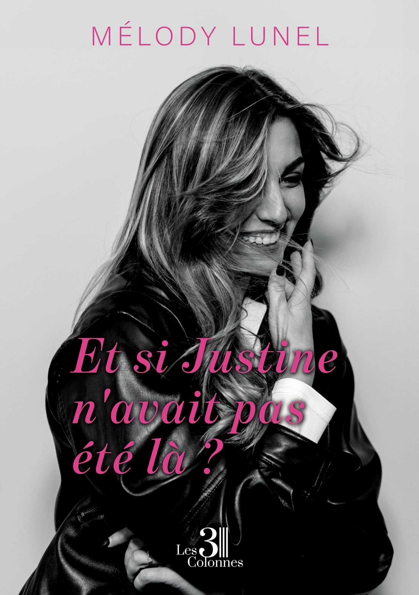 Et si Justine n'avait pas été là ? book