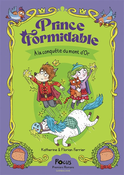 Product Image: Prince Formidable. A la conquête du Mont d'Or