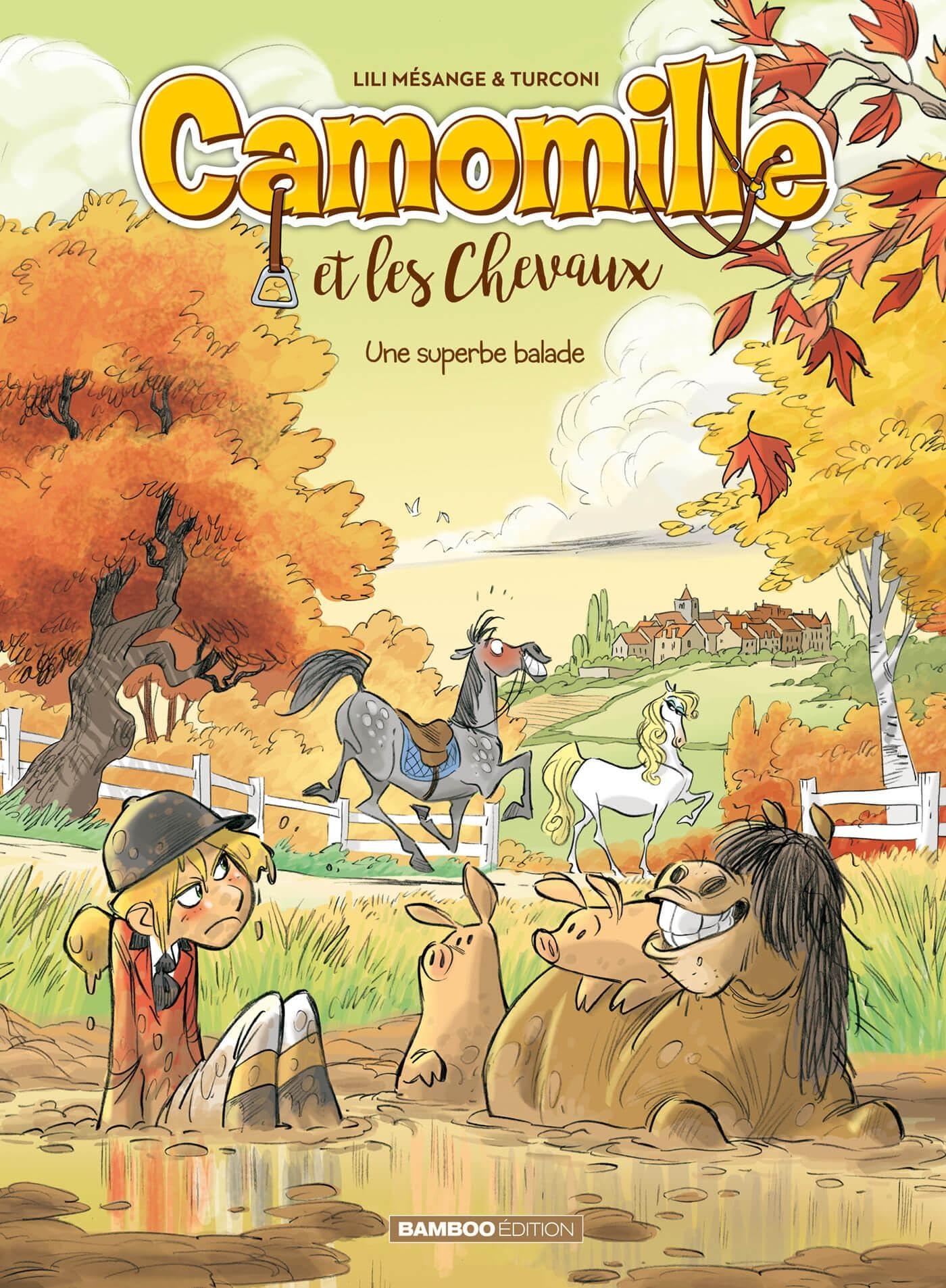 Camomille et les chevaux - tome 05 - top humour: Une superbe balade book