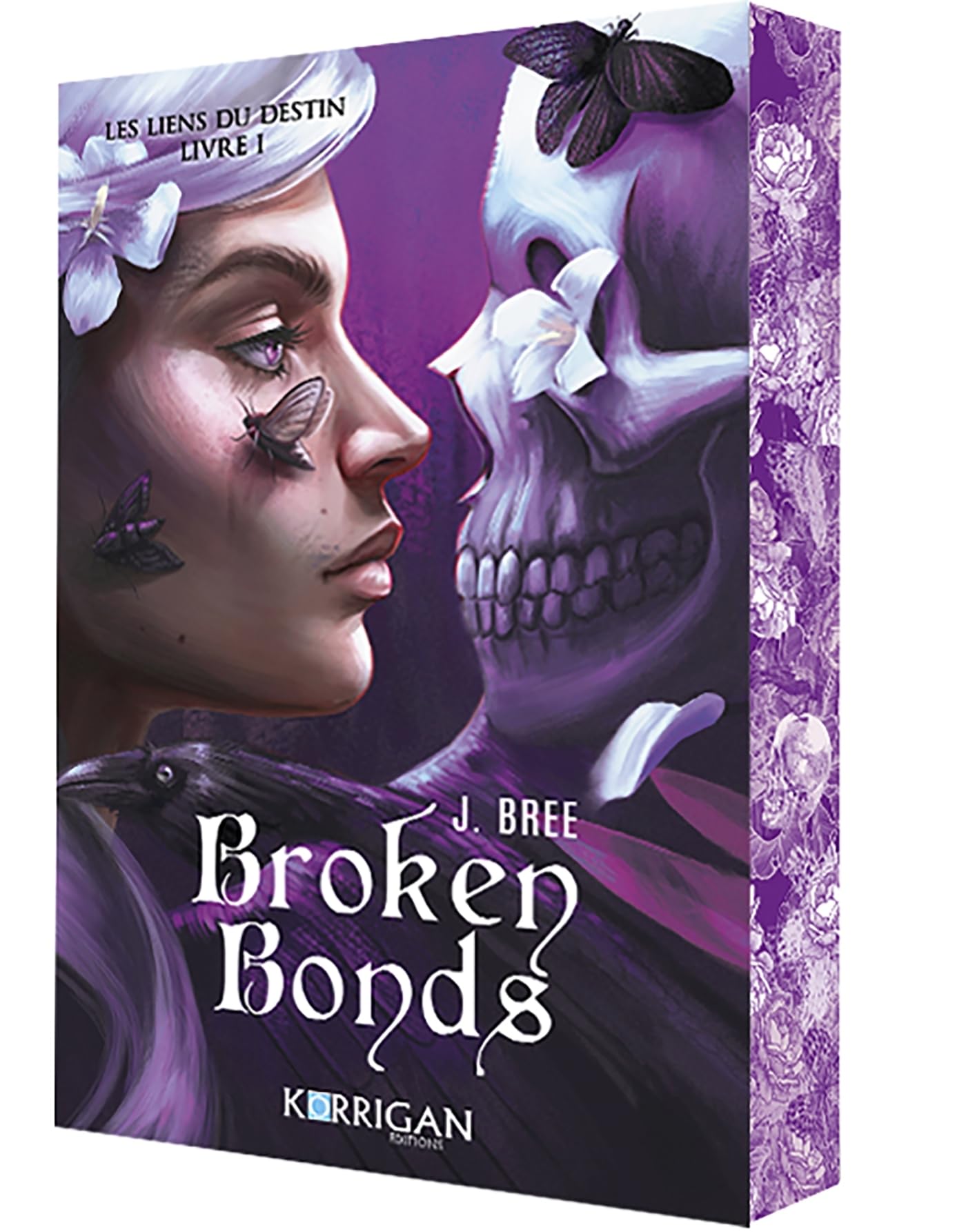 Broken Bonds T1 COLLECTOR: Tome 1, Les liens du destin Eroticism