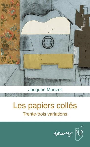 Product Image: Les papiers collés : trente-trois variations