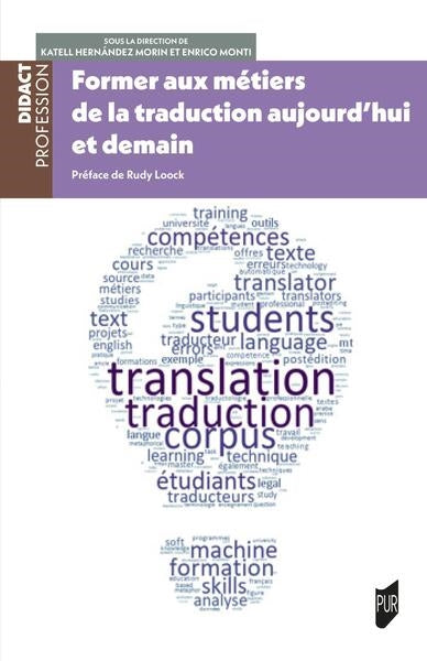 Former aux métiers de la traduction aujourd'hui et demain book