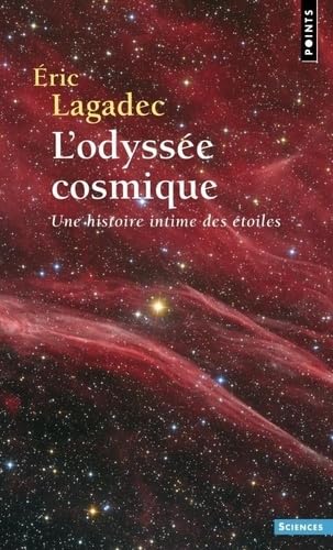 L'Odyssée cosmique: Une histoire intime des étoiles book
