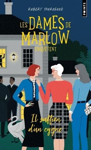 Les Dames de Marlow enquêtent - Tome 2: Il suffira d'un cygne Contemporary literature