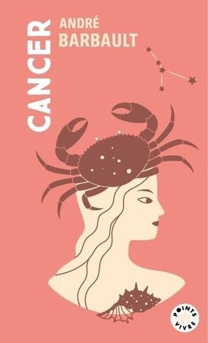Cancer: Signe astro du 22 juin au 22 juillet book