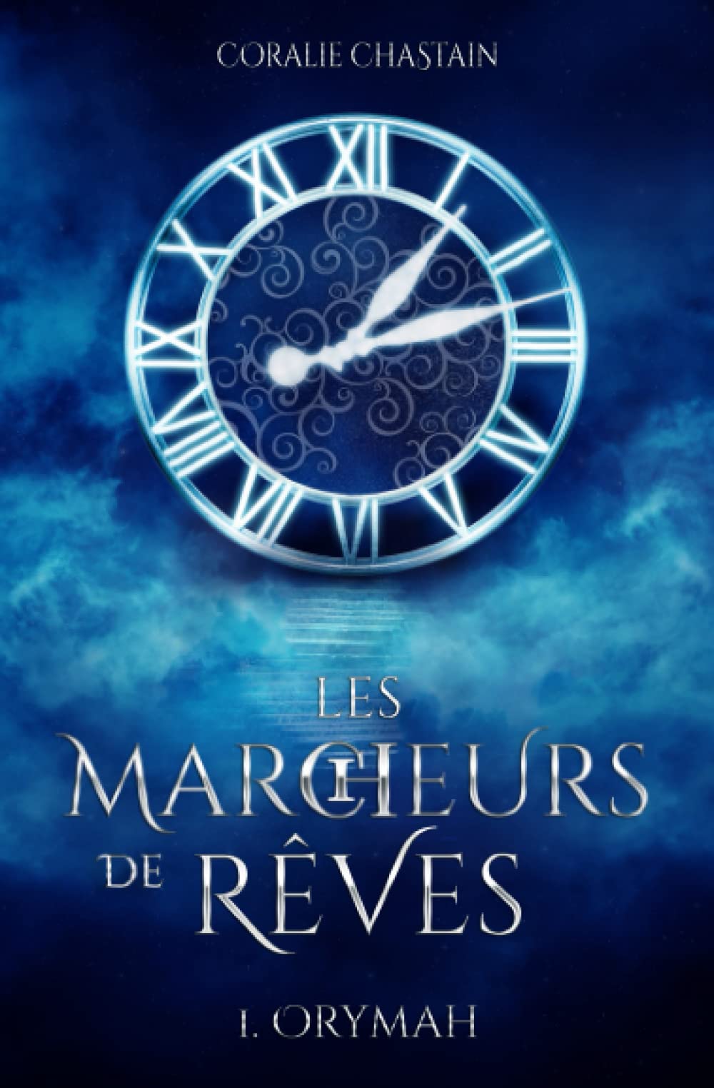 Les Marcheurs de Rêves: T1, Orymah Novels & Short Stories