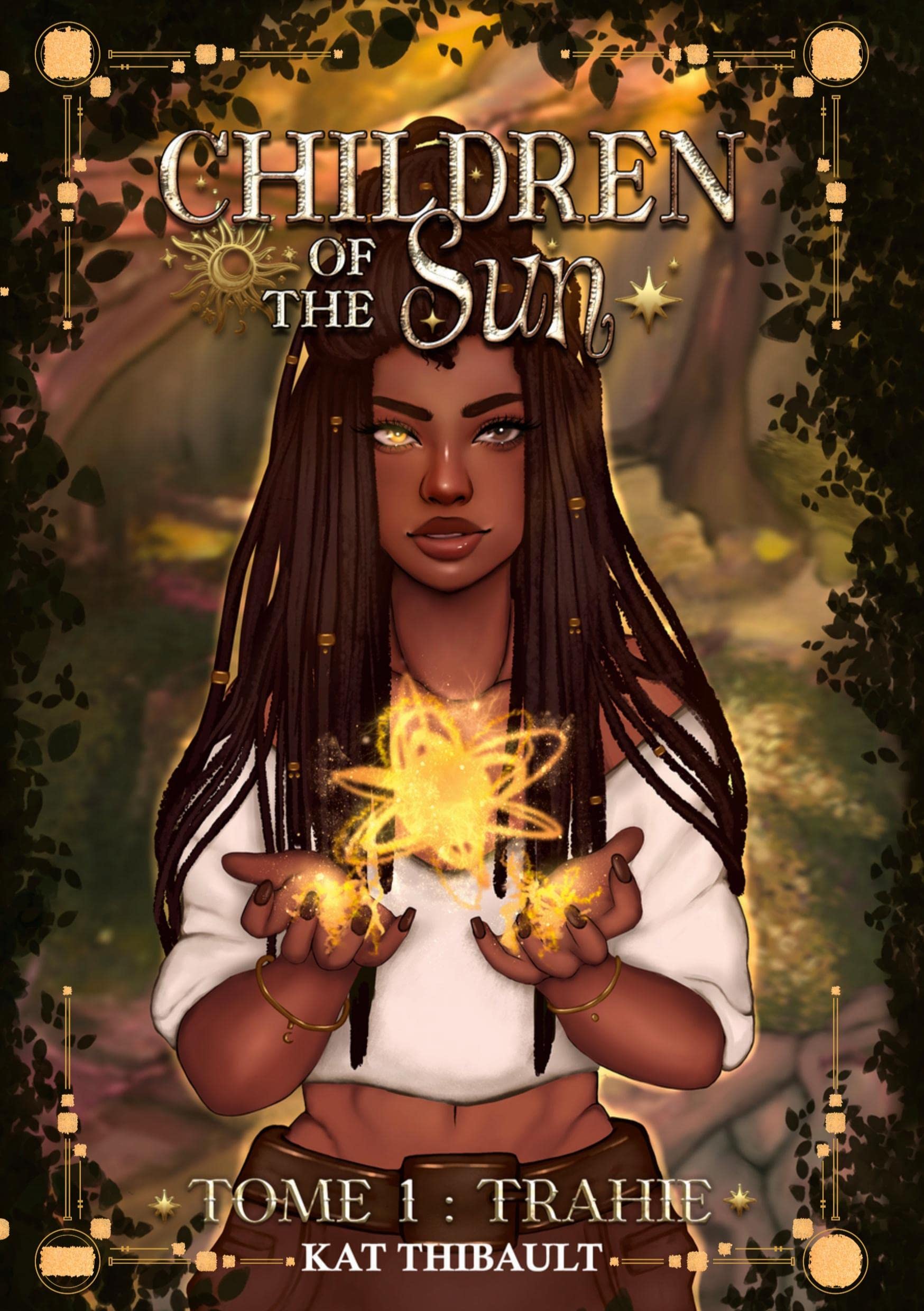 Children of the sun: Tome 1 : Trahie Contemporary literature