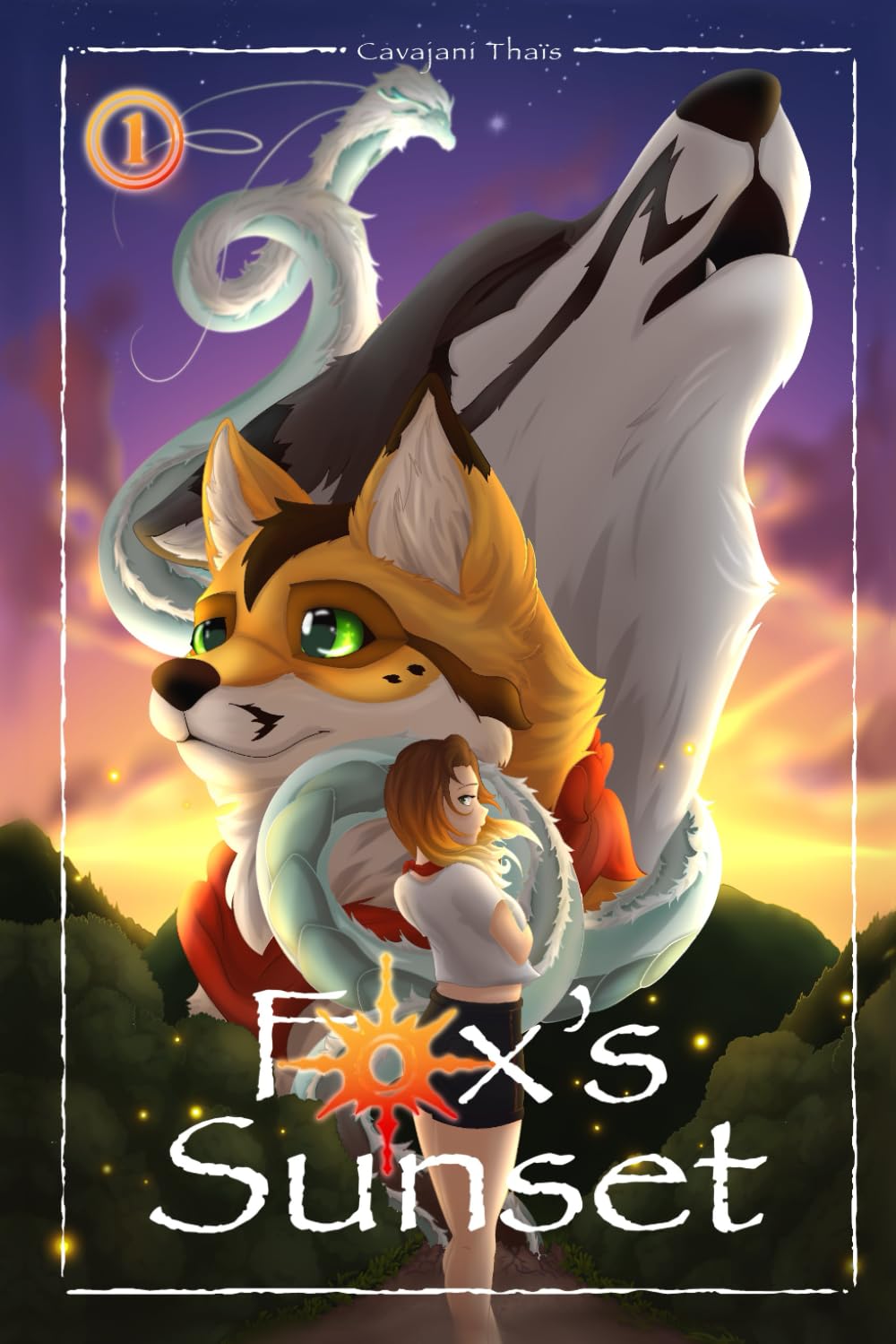 Fox's Sunset - tome 1 -: high fantasy book