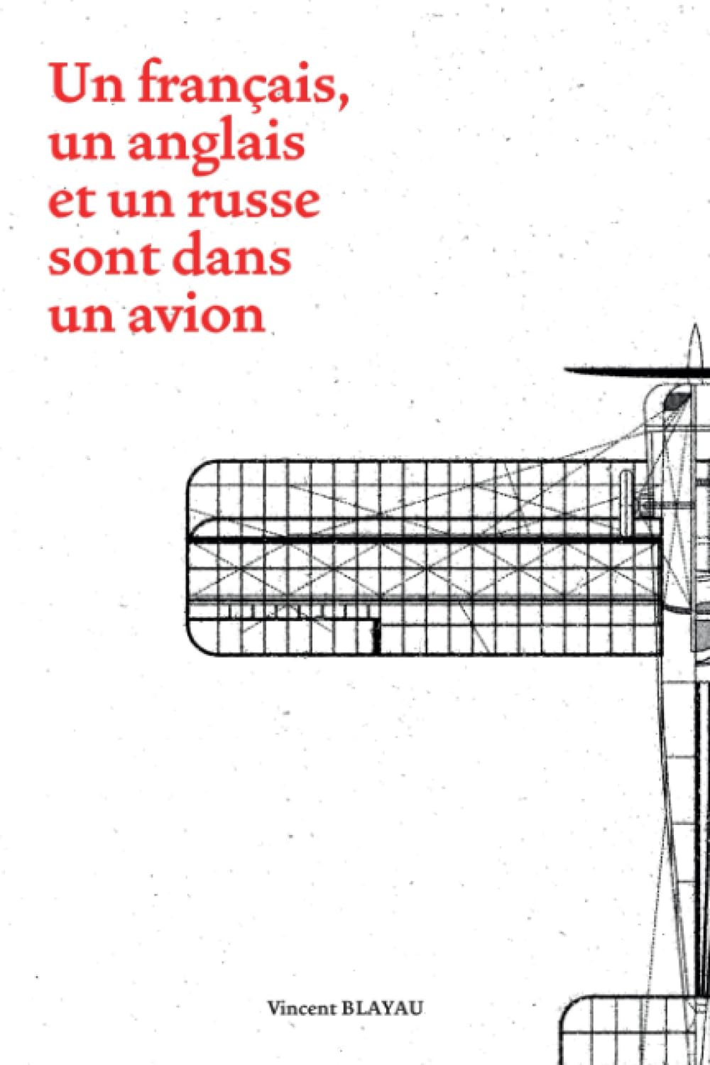 un français, un anglais et un russe sont dans un avion Politics & History
