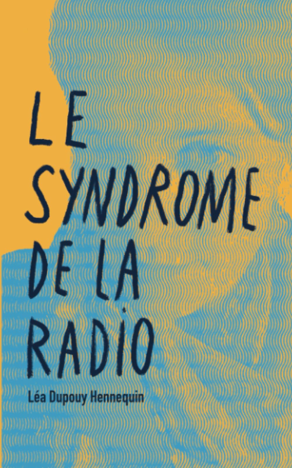 Le Syndrome de la radio book