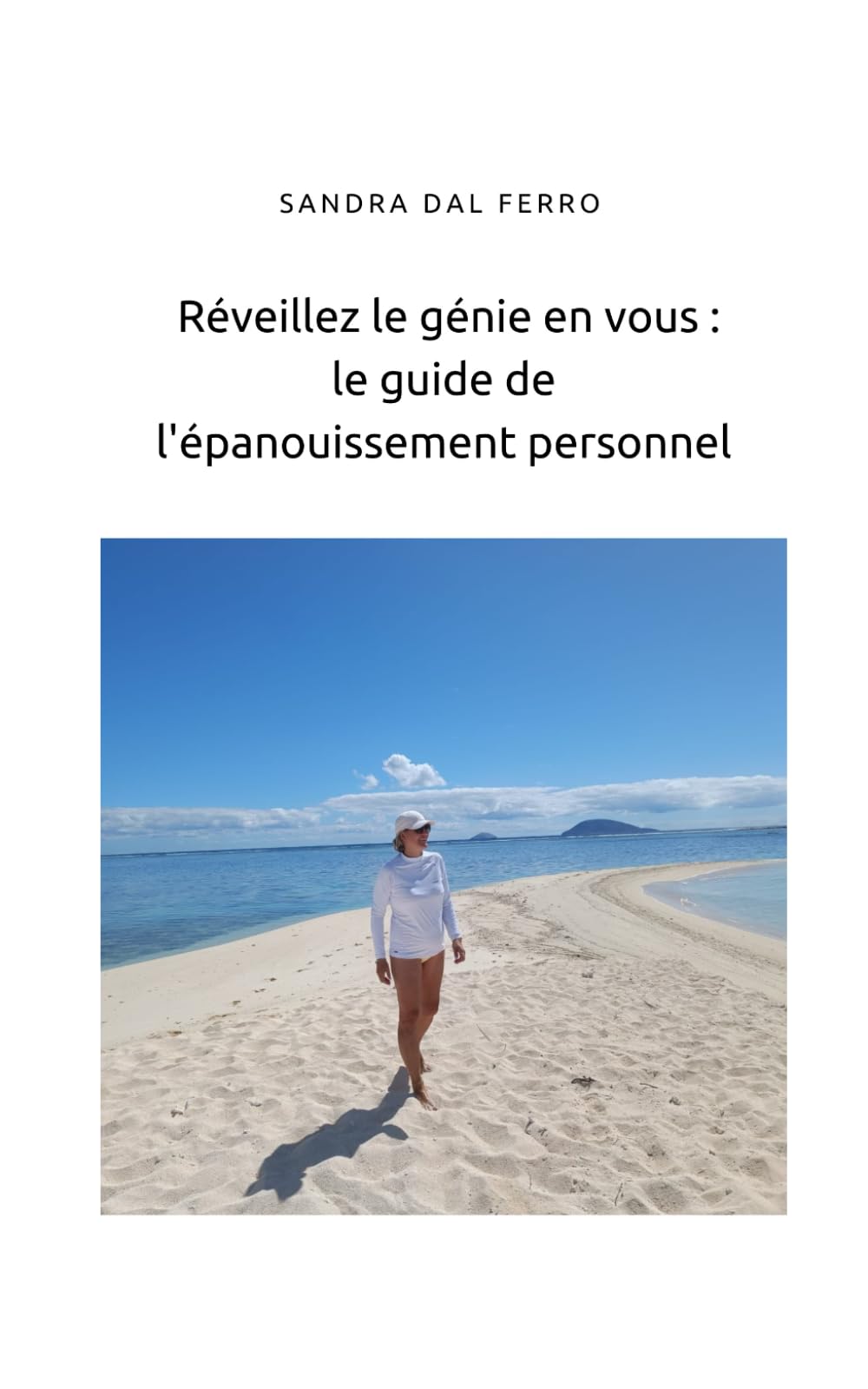 Réveillez le génie en vous : le guide de l'épanouissement personnel book