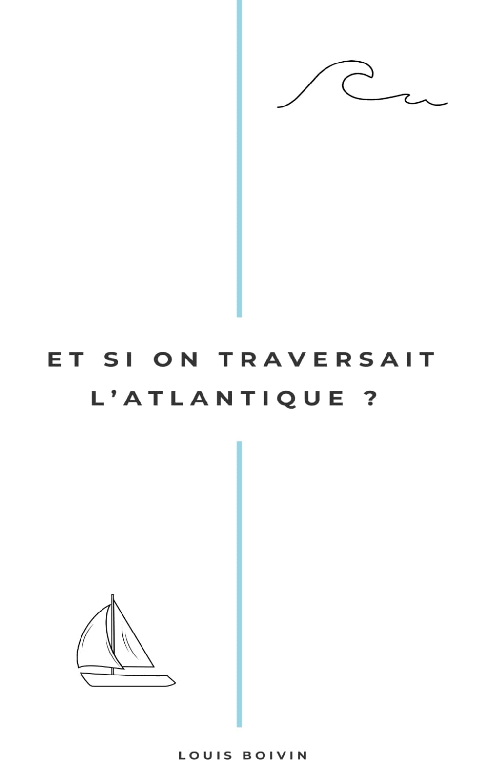 Et si on traversait l'Atlantique ? book