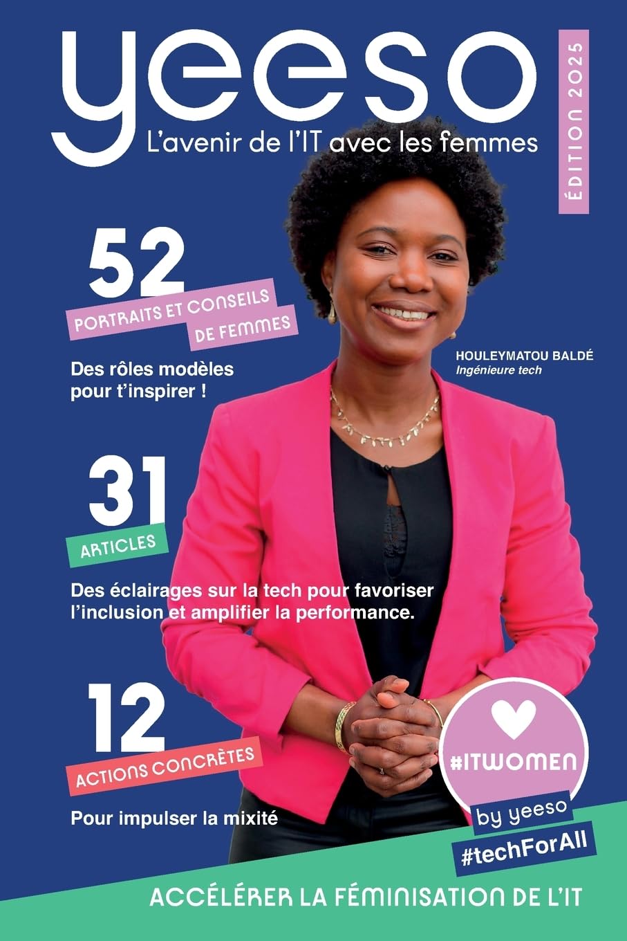 Yeeso - L’avenir de l’IT avec les femmes - #techForAll - ÉDITION 2025: Accélérer la féminisation de l’IT book