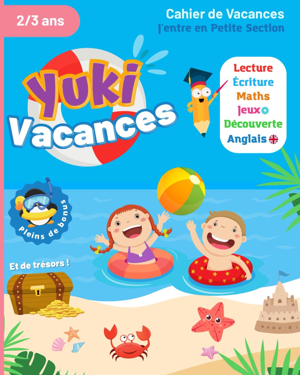 Cahier de Vacances - J'entre en Petite Section - Yuki Vacances - 2/3 ans: Méthode de développement de l'autonomie - J'entre en maternelle (PS) book
