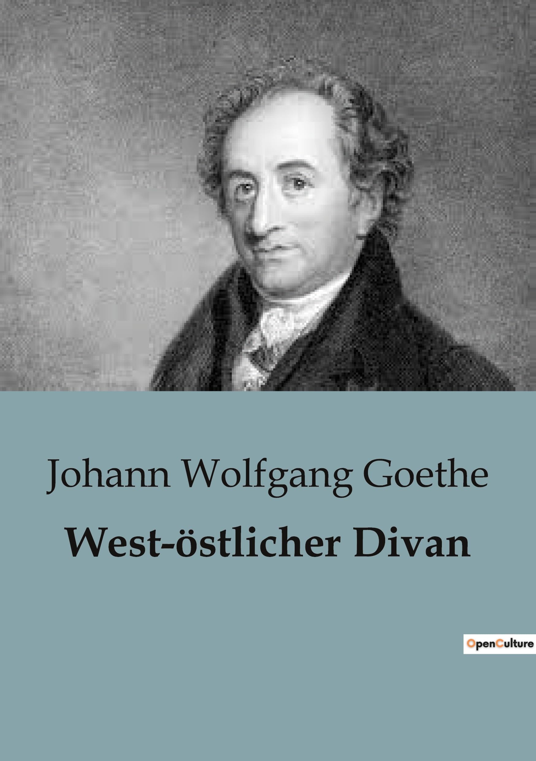 West-östlicher Divan Essays & Short Stories