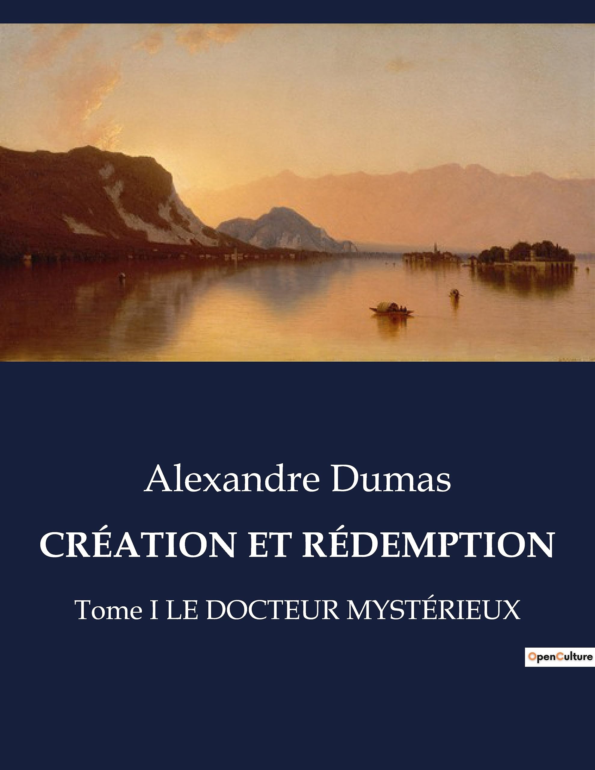 CRÉATION ET RÉDEMPTION: Tome I LE DOCTEUR MYSTÉRIEUX book