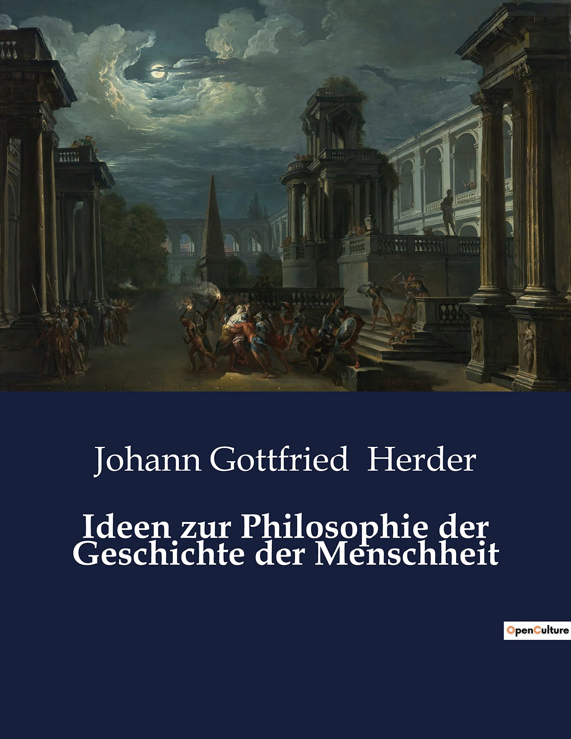 Ideen zur Philosophie der Geschichte der Menschheit Philosophy
